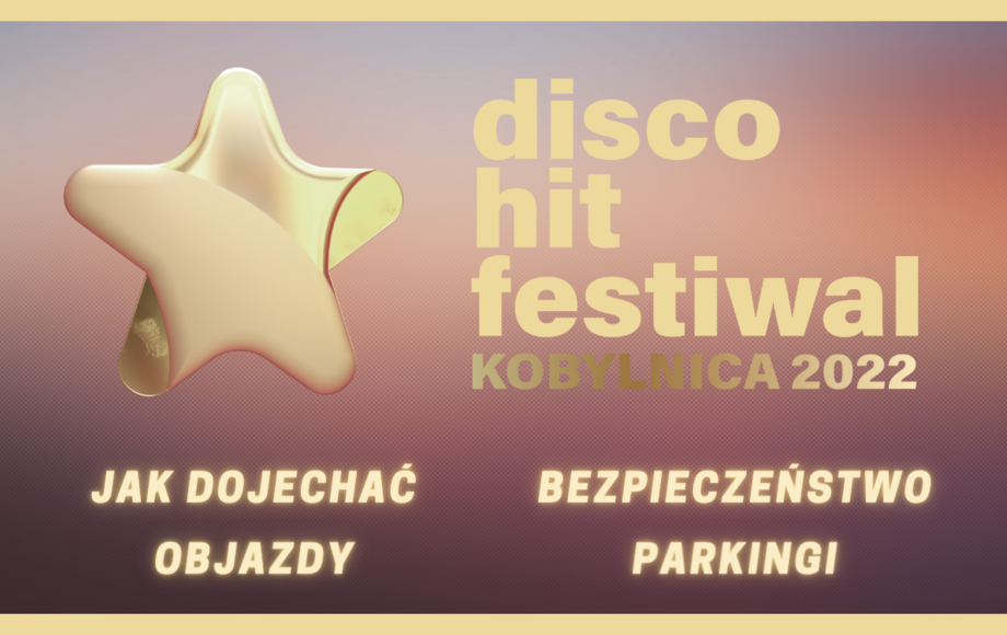 Disco Hit Festiwal Bezpiecze Stwo Objazdy Parkingi Gmina Kobylnica