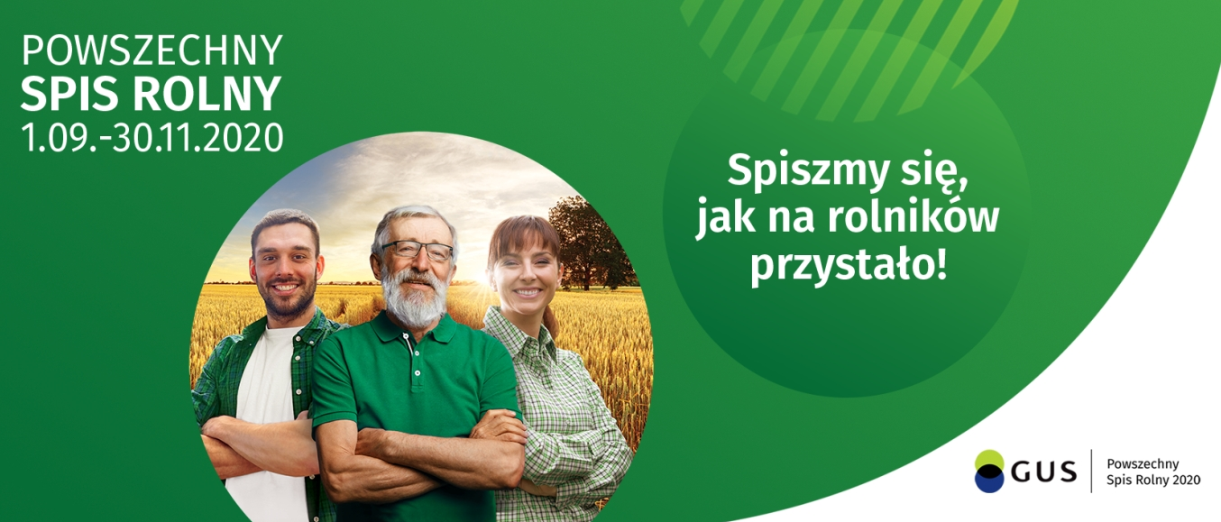 Napis: Powszechny Spis Rolny 1.09. - 30.11.2020. Spiszmy się, jak na rolników przystało! W centrum troje ludzi.