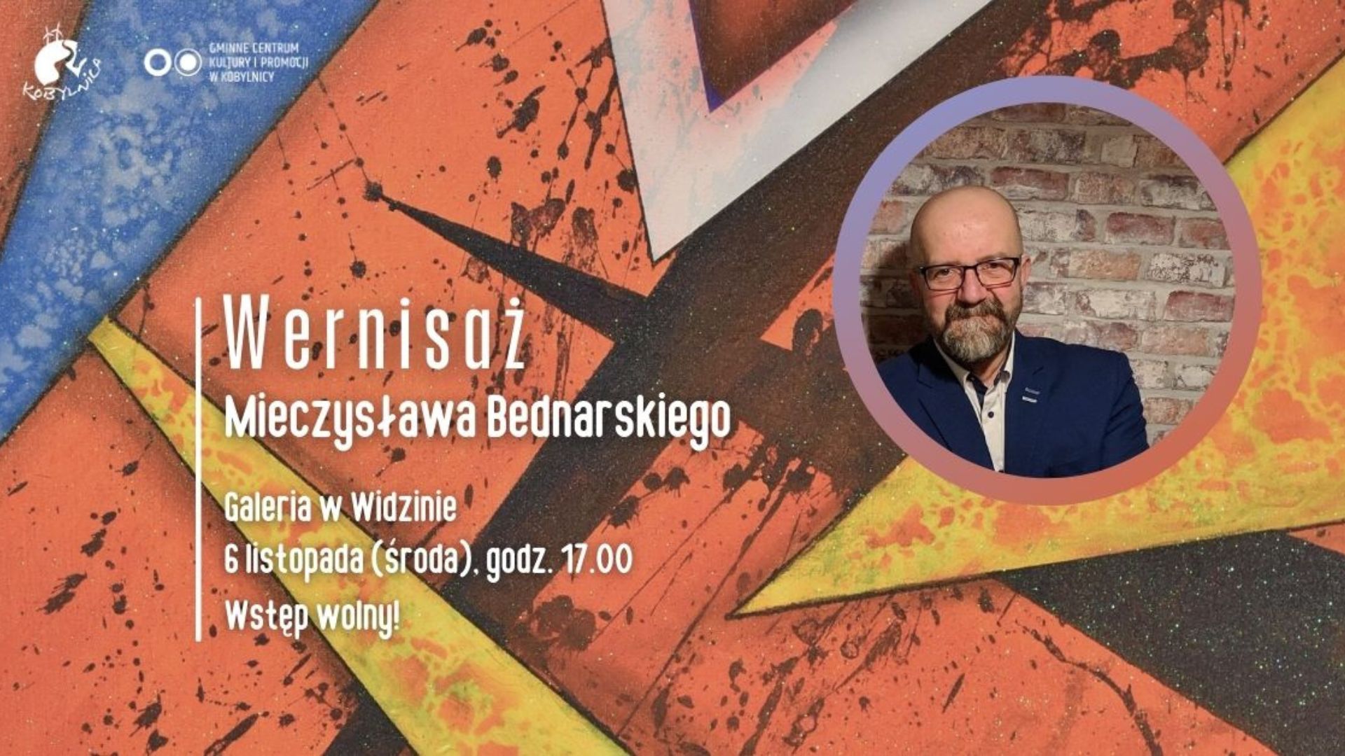 Grafika zapraszająca na wernisaż Mieczysława Bednarskiego w galerii w Widzinie