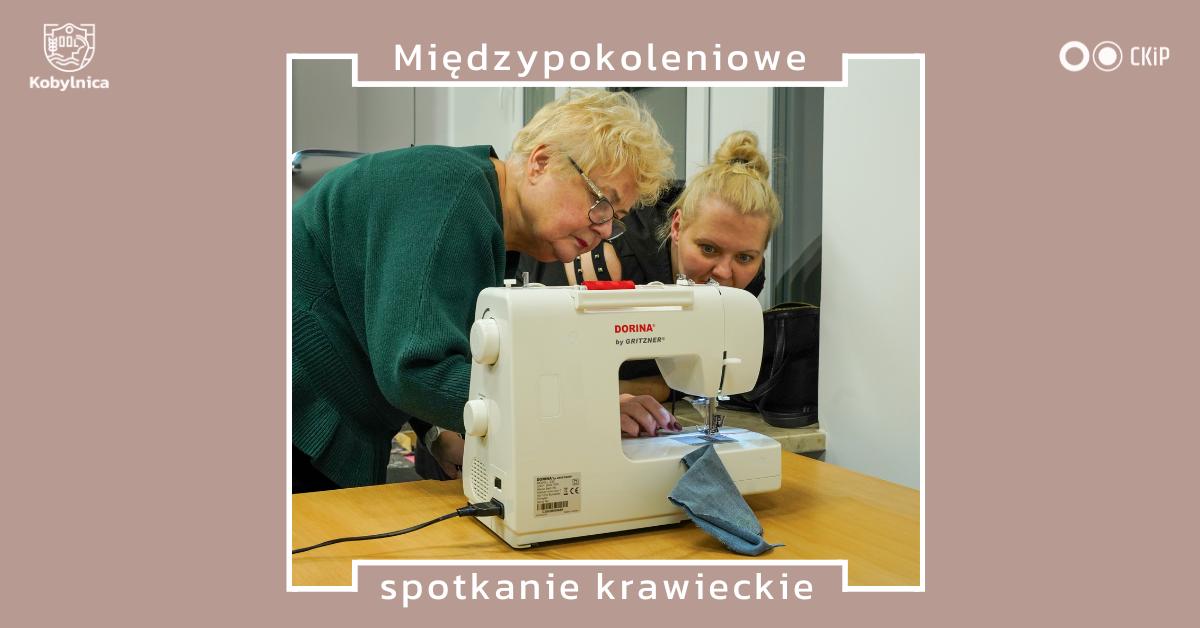 Grafika promująca międzypokoleniowe spotkanie krawieckie