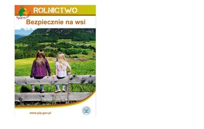 Zdjęcie do &bdquo;Zagrożenia wypadkowe w indywidualnych gospodarstwach rolnych&rdquo; Zapraszamy do udziału w konkursie plastycznym!