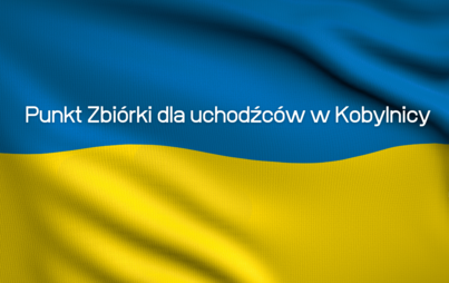 Zdjęcie do Zmiana godzin i dni otwarcia Punktu Zbi&oacute;rki dla uchodźc&oacute;w w Kobylnicy