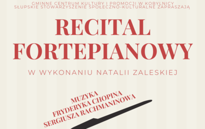 Zdjęcie do Recital fortepianowy Natalii Zaleskiej w GCKiP w Kobylnicy 