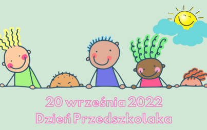 Zdjęcie do Dzień Przedszkolaka