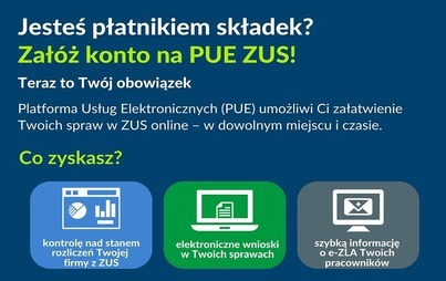 Zdjęcie do Przedsiębiorco - Zał&oacute;ż konto na PUE ZUS już teraz!