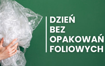 Zdjęcie do Międzynarodowy Dzień bez Toreb Foliowych