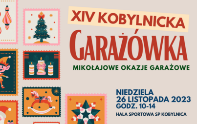 Zdjęcie do Zapraszamy na XIV Kobylnicką Garaż&oacute;wkę!