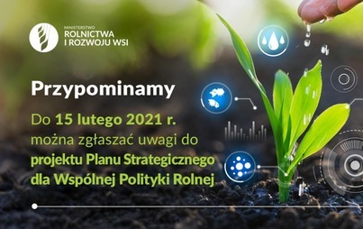 Zdjęcie do Konsultacje projektu Planu Strategicznego dla Wsp&oacute;lnej Polityki Rolnej  