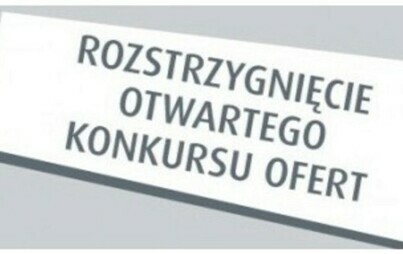 Zdjęcie do Ogłoszenie wynik&oacute;w konkursu ofert na realizację zadań publicznych w 2024 roku w obszarze społecznym