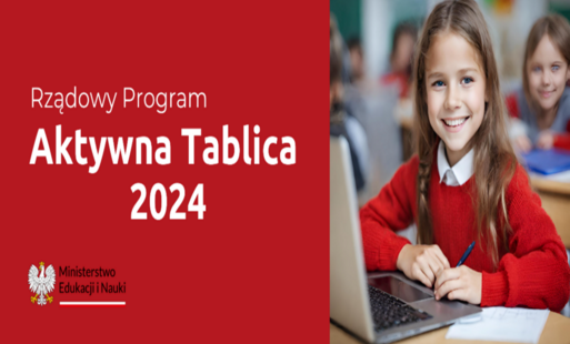 Zdjęcie do Program Rządowy ,,Aktywna tablica&rdquo; &ndash; edycja 2024