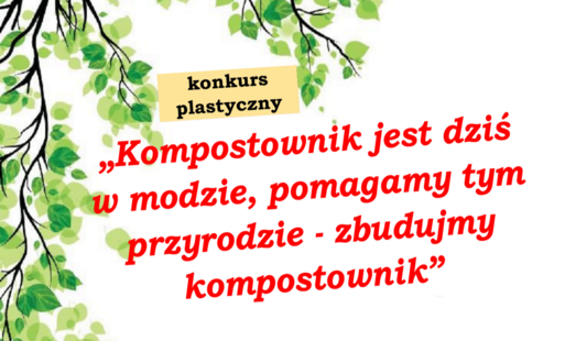 Zdjęcie do Konkurs! Zalety kompostowania bioodpad&oacute;w w przydomowym kompostowniku