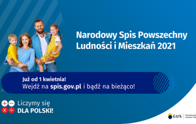 Zdjęcie do Rozpoczął się Narodowy Spis Powszechny Ludności i Mieszkań 2021