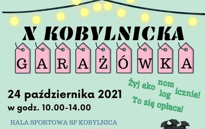 Zdjęcie do Zapraszamy na Kobylnicką Garaż&oacute;wkę!  