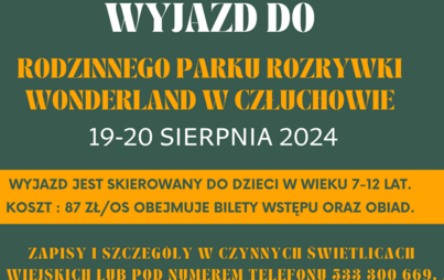 Zdjęcie do Wyjazd do Rodzinnego Parku Rozrywki Wonderland w Człuchowie 