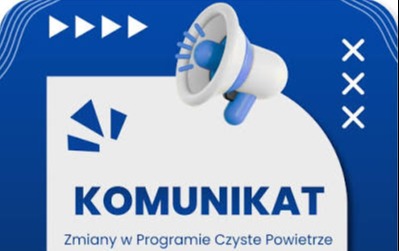 Zdjęcie do Nowe korzystne zmiany w programie "Czyste Powietrze" - łatwiejszy dostęp do dotacji
