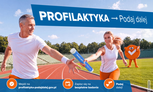 Zdjęcie do &bdquo;Profilaktyka - podaj dalej&rdquo; - ruszyła og&oacute;lnopolska kampania na rzecz zdrowia Polak&oacute;w