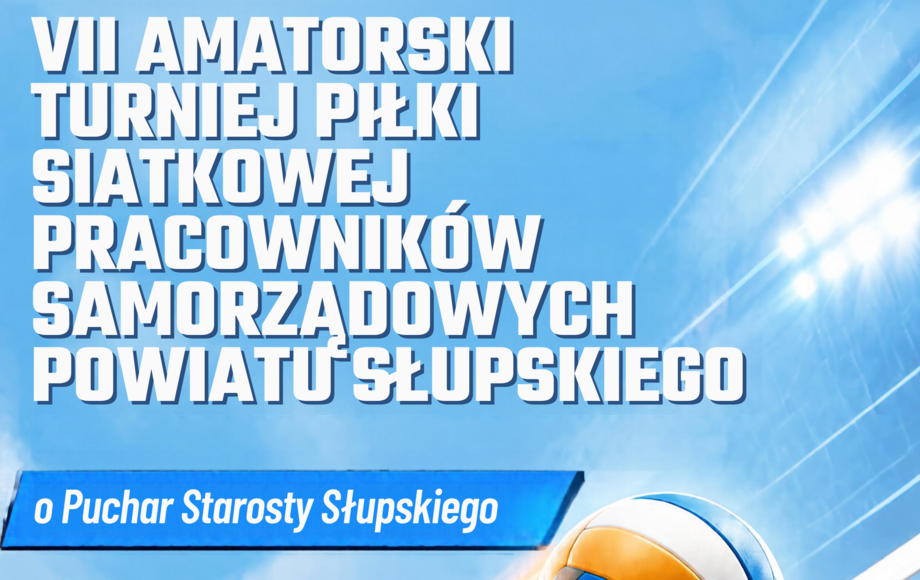 VII Amatorski Turniej Piłki Siatkowej Pracowników Samorządowych Powiatu
